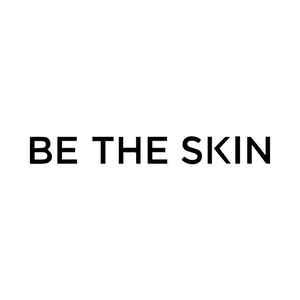 BE THE SKIN